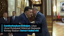 Cumhurbaşkanı Erdoğan, Libya Ulusal Mutabakat Hükümeti Başkanlık Konseyi Başkanı Serrac'ı kabul etti