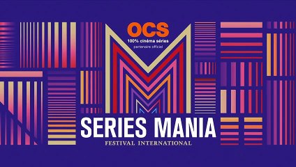 Bande Annonce Series Mania 2019