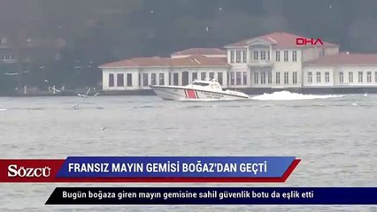 Fransız mayın gemisi Boğaz’dan geçti