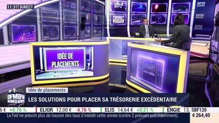 Idées de placements: Les solutions pour placer sa trésorerie excédentaire - 21/03