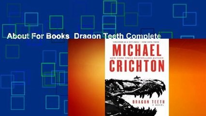 About For Books  Dragon Teeth Complete