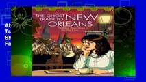 About For Books  The Ghost Train to New Orleans (The Shambling Guides, #2)  For Kindle