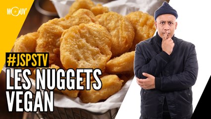 Je sais pas si t’as vu... Les nuggets vegan