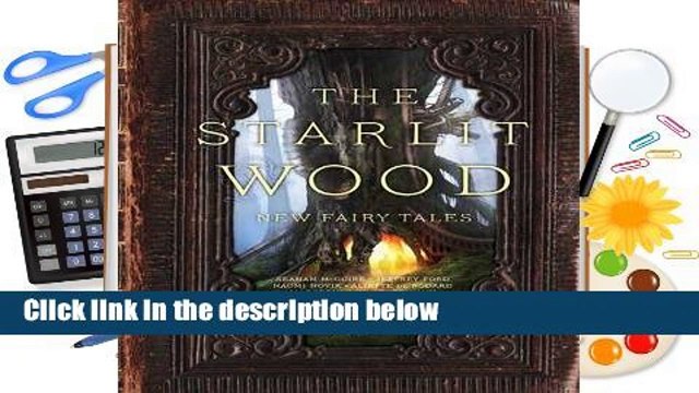 The Starlit Wood: New Fairy Tales Best Sellers Rank : #1