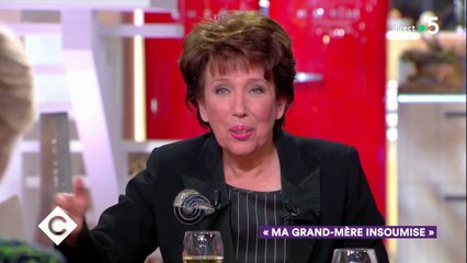 Roselyne Bachelot : "Ma grand-mère insoumise" - C à Vous - 21/03/2019