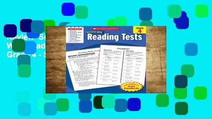 Review  Scholastic Success With Reading Tests,  Grade 4 - Scholastic Inc.