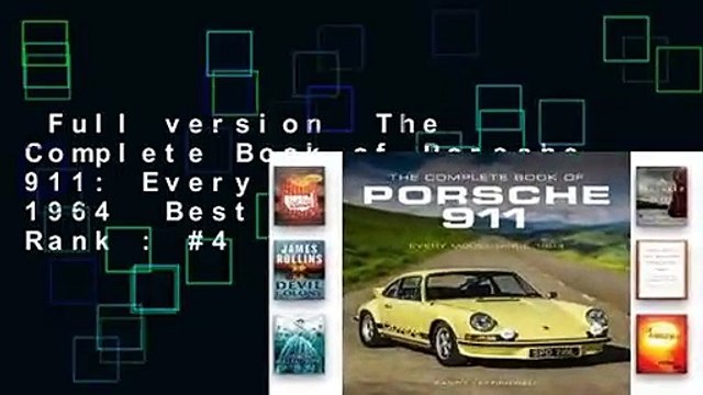 Full version The Complete Book of Porsche 911: Every Model Since 1964 Best Sellers Rank : #4