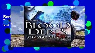 Review  Blood Debts (The Temple Chronicles #2) - Shayne Silvers