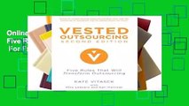 Online Vested Outsourcing, Second Edition: Five Rules That Will Transform Outsourcing  For Free