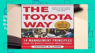 [Read] The Toyota Way: 14 Management Principles from the World's Greatest Manufacturer  For Trial