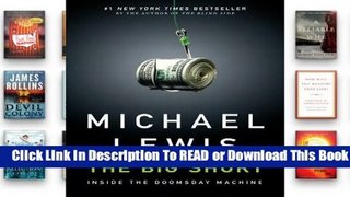 [Read] The Big Short: Inside the Doomsday Machine  For Online