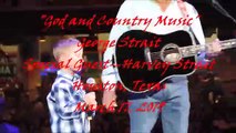 God and Country Music-- George Strait with guest Harvey Strait