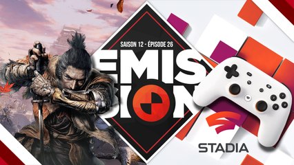 Gamekult l'émission #404 : Sekiro et Stadia, la nouvelle solution jeu vidéo par Google