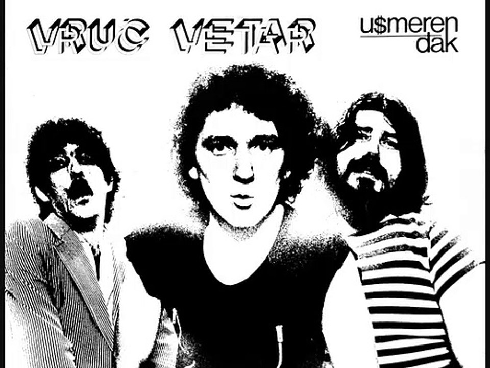 VRUĆ VETAR - Usmeren đak (1982)