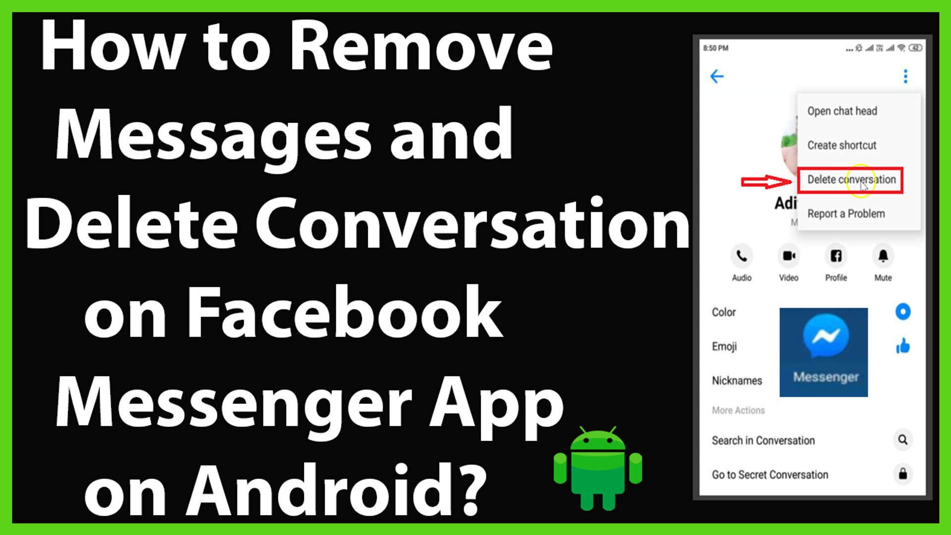 How To Delete Messages And Conversation On Facebook Messenger App On Android 2019