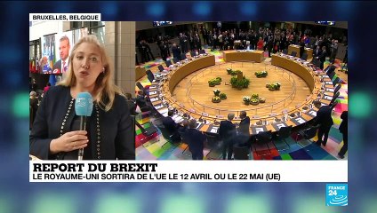 Sommet européen: "c'était un sommet très humiliant pour Theresa May" au sujet du report du Brexit