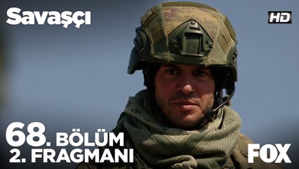 Savaşçı 68. Bölüm 2. Fragmanı