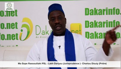 Ma Sope Rassoulilahi PSL : Lakh Dariyou (Jurisprudence )- Chartou Diouly (Priére)