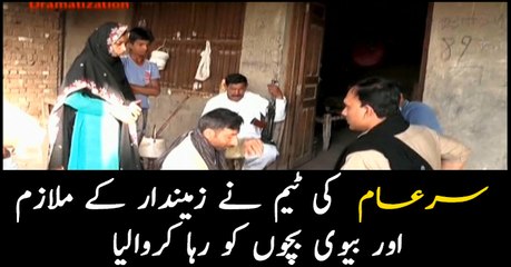 Sar e Aam team recovers feudal lord's servant, his family from private prison
