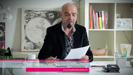 2015 Nisan Yay Burcu Haftalık Burç Yorumu