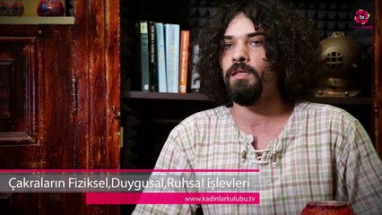 Çakraların fiziksel,ruhsal ve duygusal etkileri neler?