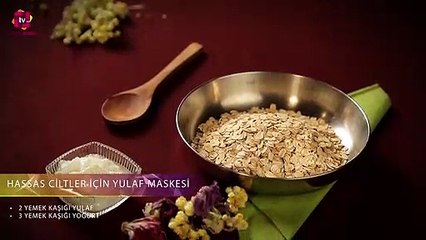Hassas ciltler için yulaf maskesi