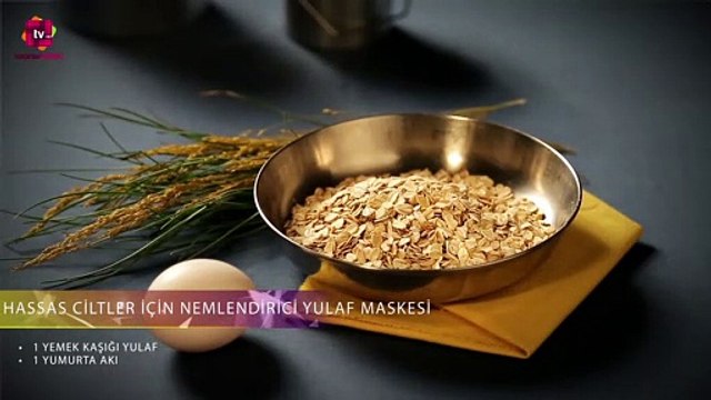 Hassas ciltler için ev yapımı nemlendirici yulaf maskesi tarifi!