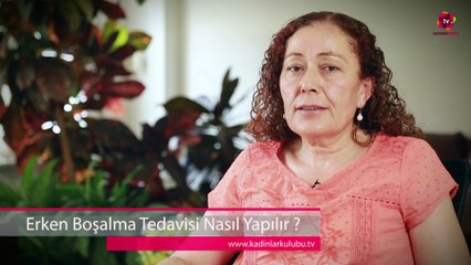 Erken boşalma tedavisi nasıl yapılır?