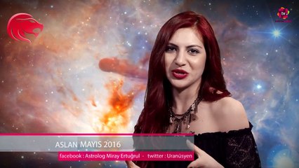 2016 Mayıs Ayı Aslan Burcu