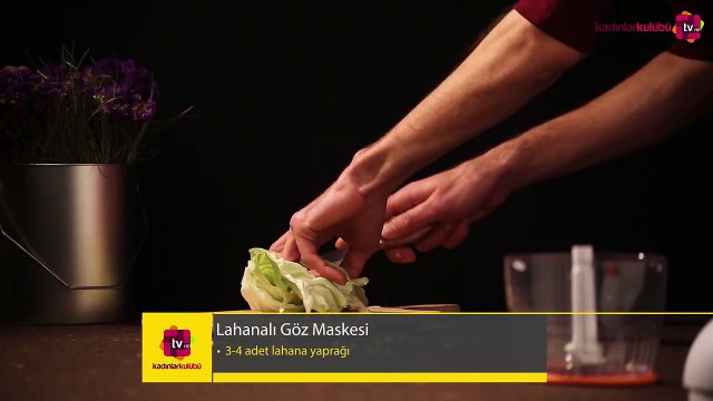 Lahanalı Göz Maskesi Tarifi