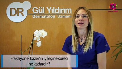 Fraksiyonel Lazer’in İyileşme Süreci ne Kadardır?