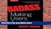 Badass: Making Users Awesome Complete