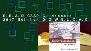 R.E.A.D GAAP Guidebook: 2017 Edition D.O.W.N.L.O.A.D