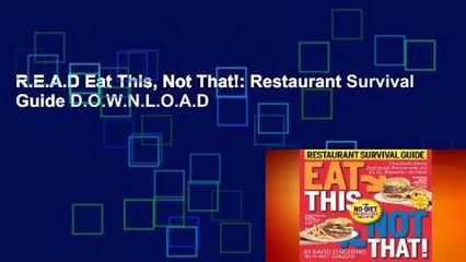 R.E.A.D Eat This, Not That!: Restaurant Survival Guide D.O.W.N.L.O.A.D