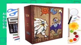About For Books  Pokemon Sun and Pokemon Moon: Official Strategy Guide Collector's Vault  Best