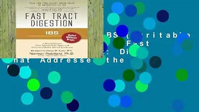 Best product IBS (Irritable Bowel Syndrome) - Fast Tract Digestion: Diet that Addresses the Root