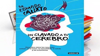 Library  Un Clavado a Tu Cerebro / Take a Dive Into Your Brain - Eduardo Calixto