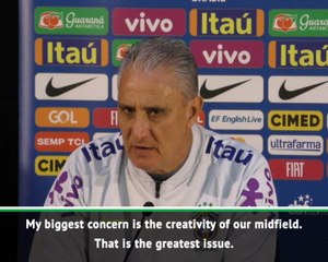 I'm concerned about our creative play says Brazil boss Tite