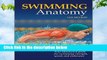 Best product  Swimming Anatomy: Your Illustrated Guide for Swimming Strength, Speed and Endurance