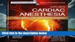 Review  Kaplan s Cardiac Anesthesia: In Cardiac and Noncardiac Surgery, 7e - Joel A. Kaplan MD