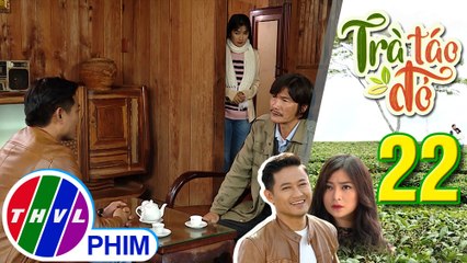 THVL | Trà táo đỏ - Tập 22[4]: Hiếu xin phép ông Ba cho mình tìm hiểu Trúc Trà