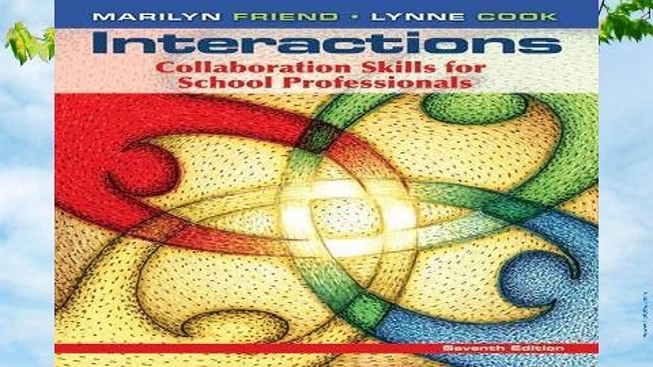 Review  Interactions: Collaboration Skills for School Professionals - Marilyn Friend