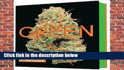 Library  Green: A Field Guide to Marijuana - Dan Michaels