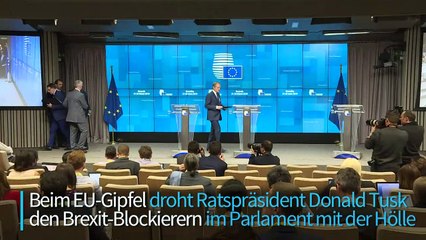 Tusk: Genug Platz in der Hölle für britische Abgeordnete