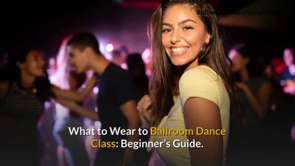 What to Wear to Ballroom Dance Class: Beginner’s Guide