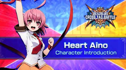 BlazBlue Cross Tag Battle - Trailer 'Heart Aino'