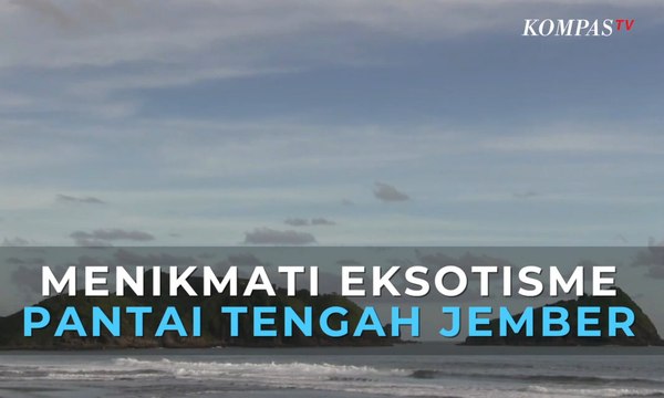 Menikmati Eksotisme Pantai Tengah Jember