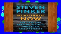 Library  Enlightenment Now: The Case for Reason, Science, Humanism, and Progress - Steven Pinker