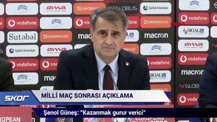 Şenol Güneş: Kazanmak gurur verici