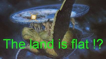 Is Earth really Flat the land is flat ?